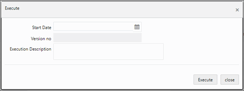 This image illustrates the Execute window. You must enter the required values in the fields.