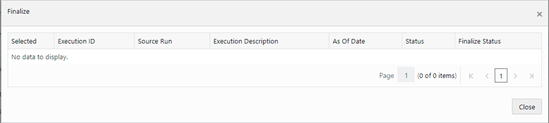The number in the Number of Executions column corresponds to the number of sources runs that you selected in the Source Run Tab of the Subledger Process page. The run is picked from the most recent FIC MIS date.