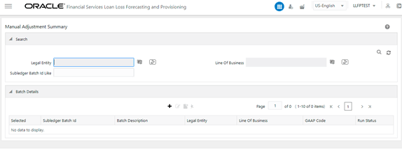 The Search feature enables you to filter the list of existing definitions and find the definitions that you require. To search for definitions, enter the required keywords in the Legal Entity, Line Of Business, and Batch ID Like fields, and click Search.