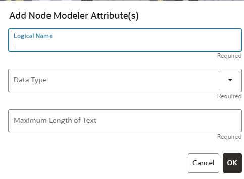This image displays the Add Node Modeler Attribute(s) screen.