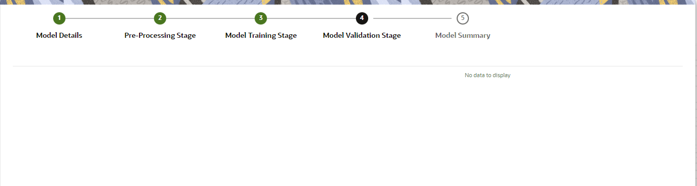 This image displays the Model Validation Stage screen.