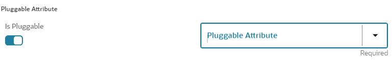 This image displays the Pluggable Attribute. This image displays the Pluggable Attribute.