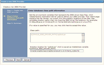 Specify the directory location for the ojdbc version.jar file. Do not use the trailing slash file separators.