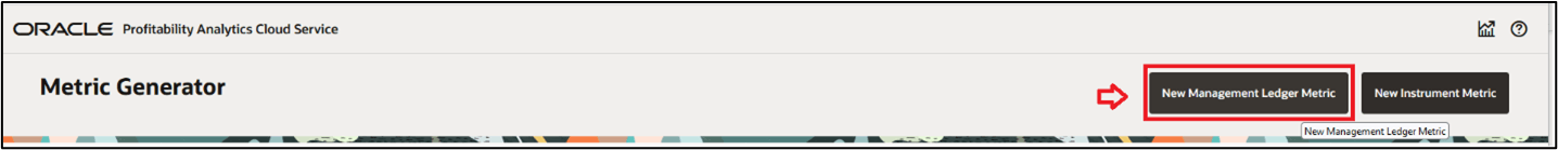 Metric Generator New Management Ledger Metric