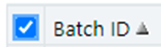 This image displays the Batch ID button.