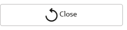 This image displays the Close button.