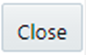 This image displays the Close button.
