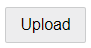 This image displays the Upload button.