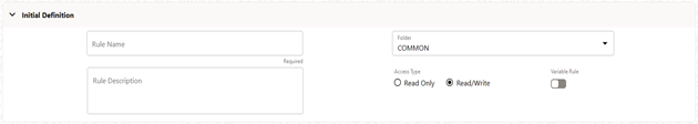 This screen allows you to define new allocation specification rule by entering rule name, description, folder, access type, and variable rule. This screen allows you to define new allocation specification rule by entering rule name, description, folder, access type, and variable rule.