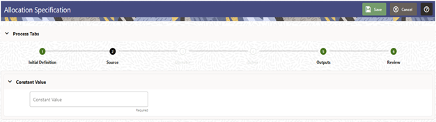 The Allocation Specification Source Process Tab allow you to define an amount for a Constant type of Allocation Rule.