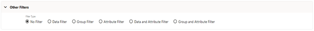 The Other Filters Pane displays the options to select either a Data Filter or No Filter.