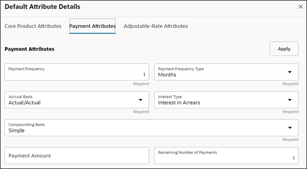 In the Payment Attributes tab, you can select one or multiple products and one or multiple currencies and start defining payment attributes. In the Payment Attributes tab, you can select one or multiple products and one or multiple currencies and start defining payment attributes.
