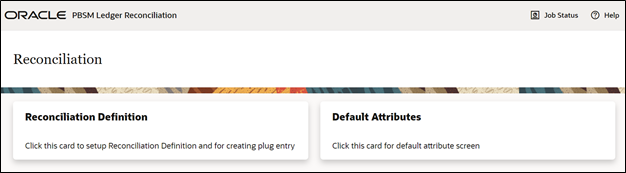 The Reconciliation landing screen displays the Reconciliation Definition and Default Attributes cards.