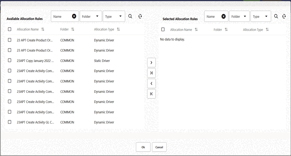The Allocation Rule Selection pop-up window displays a list of the available allocation rules on the left hand side and the list of the selected allocation rules on the right hand side.
