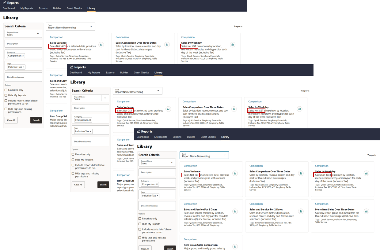 Three screenshots of the Library page with the different label variations. For example, Sales Net VAT vs. Sales Net GST vs. Sales Net Tax. Three screenshots of the Library page with the different label variations. For example, Sales Net VAT vs. Sales Net GST vs. Sales Net Tax.
