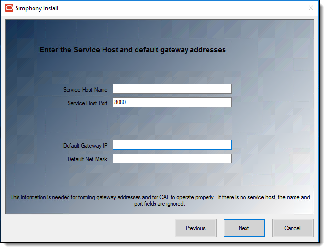 This figure shows the Simphony Install wizard page where you specify the Service Host Name and Port number as well as the Default Gateway IP addresses.