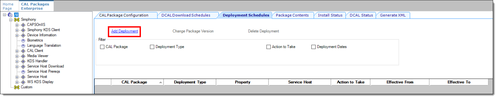 This figure shows the CAL Packages module Deployment Schedules tab, specifically the Add Deployment link.