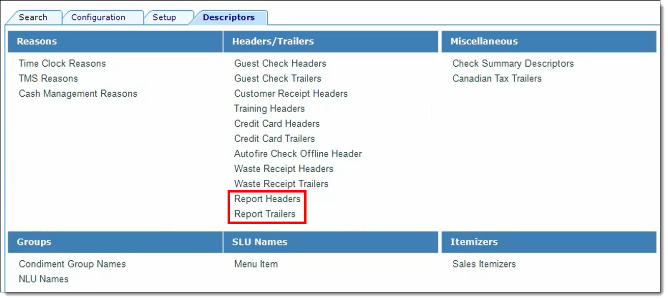 This figure shows the Descriptors module in the EMC, which contains the Report Headers and Report Trailers modules.