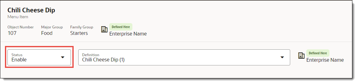 This figure shows the Chili Cheese Dip menu item with the Status field surrounded by a red rectangle.