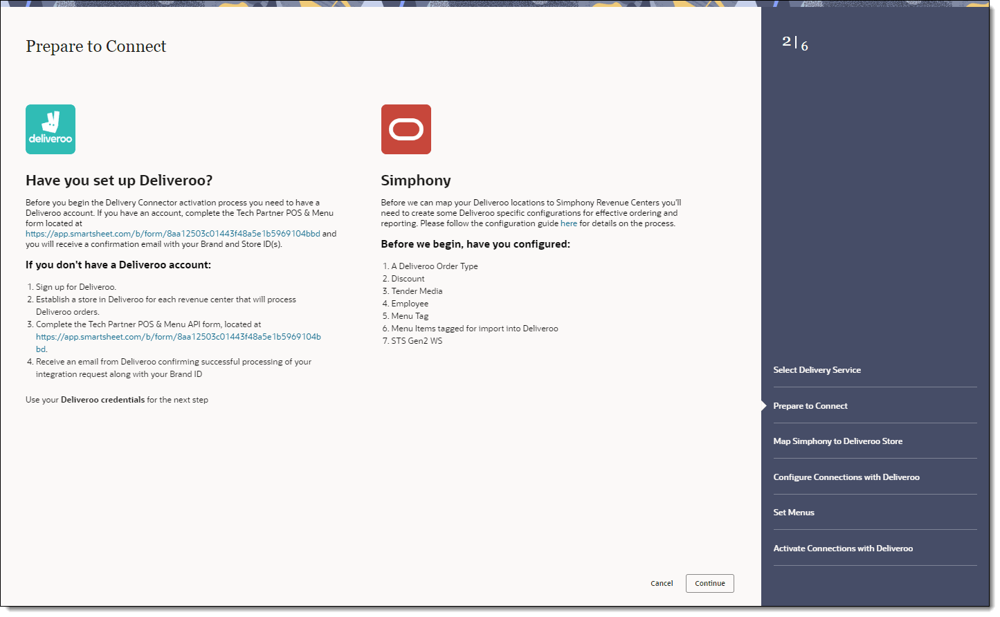 This figure shows the Prepare to Connect page, where you can review the configuration requirements and confirm that you have completed them before proceeding.