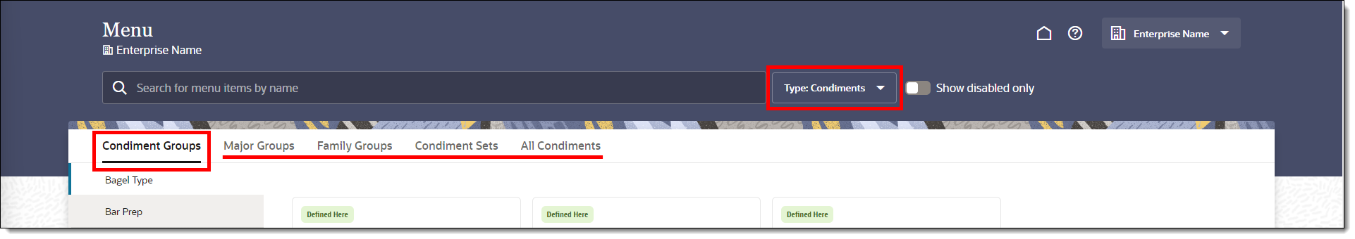 This figure shows the FLM field which allows you to switch between viewing regular vs. condiment menu items. Condiment menu item filtering tabs are identified. This figure shows the FLM field which allows you to switch between viewing regular vs. condiment menu items. Condiment menu item filtering tabs are identified.