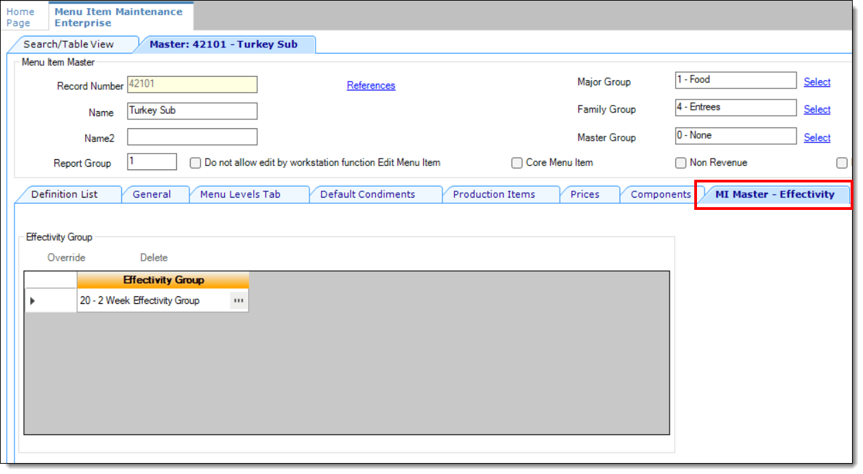 This figure shows the Menu Item Master module’s MI Master - Effectivity tab along with the record’s Effectivity Group configuration section.