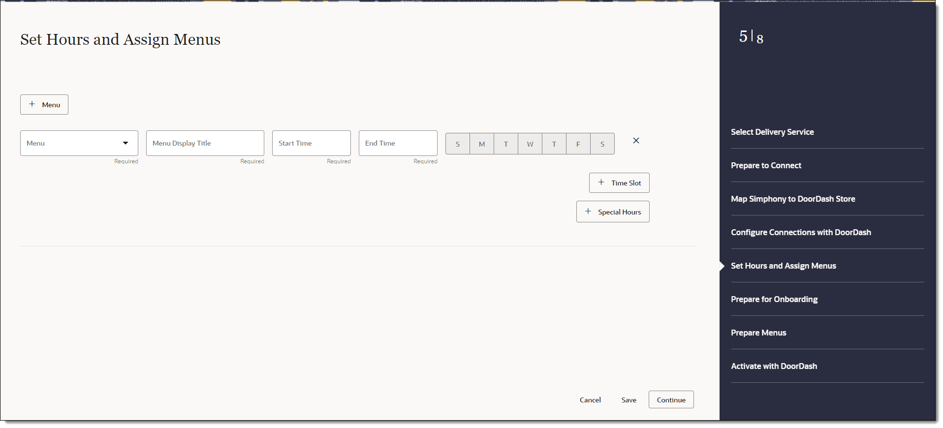 This figure shows the Set Hours and Assign Menus page, where you can set the menus and hours of operation for each menu or serving period.