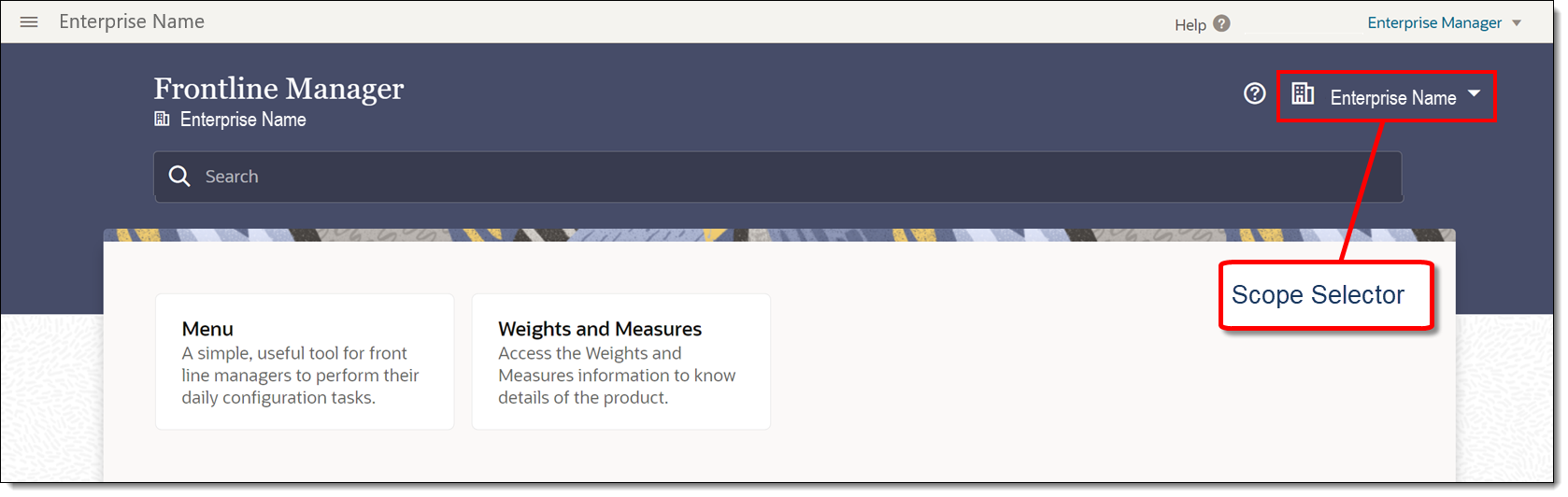 This figure shows the FLM home page with the Scope Selector highlighted.