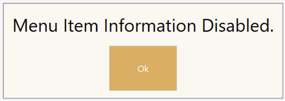 This dialog says Menu Item Information Disabled.