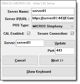 This figure shows the Enter CAL Server Configuration screen.