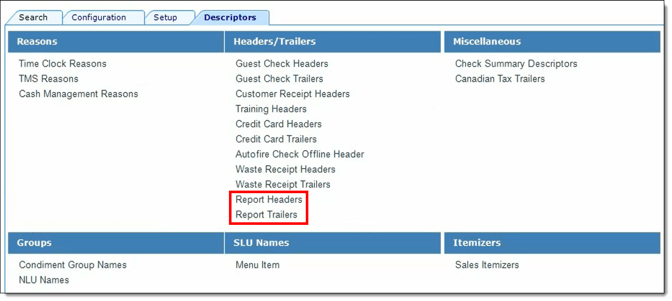 This figure shows the Descriptors module in the EMC, which contains the Report Headers and Report Trailers modules.