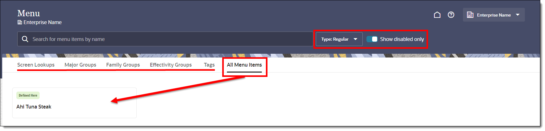 This figure shows the FLM field which allows you to switch between viewing regular vs. condiment menu items. Regular menu item filtering tabs are identified and a disabled menu item is shown.