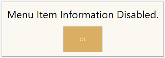 This dialog says Menu Item Information Disabled.