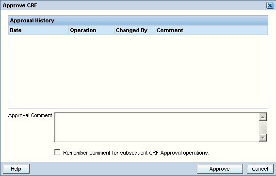 Approve CRF dialog box
