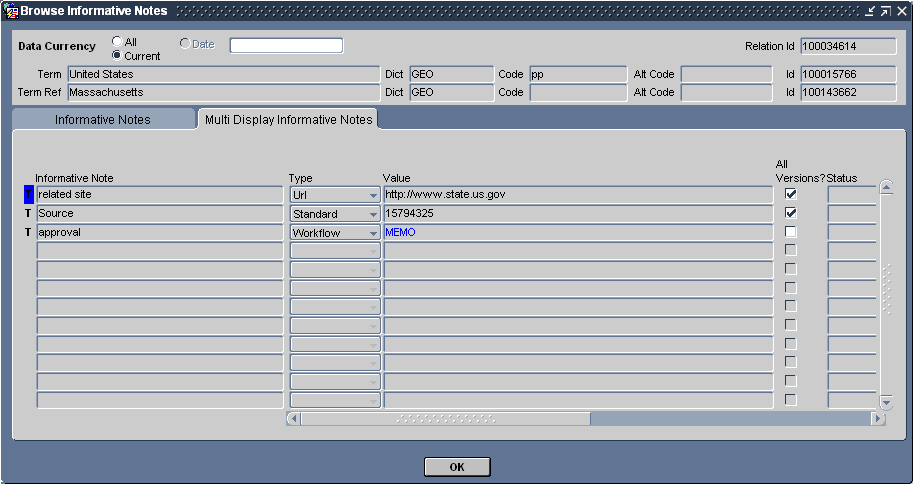 Description of "Figure 13-1 Browse Informative Notes Window for a Relation Record" Description of "Figure 13-1 Browse Informative Notes Window for a Relation Record"