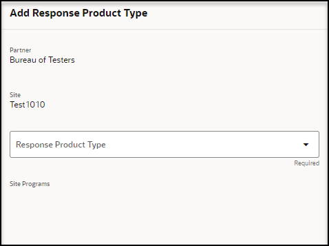 Assign Partner panel - Add Response Product Type panel