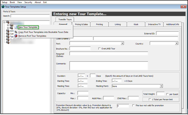 This figure shows the Tour Templates Setup, where a new tour template is setup.