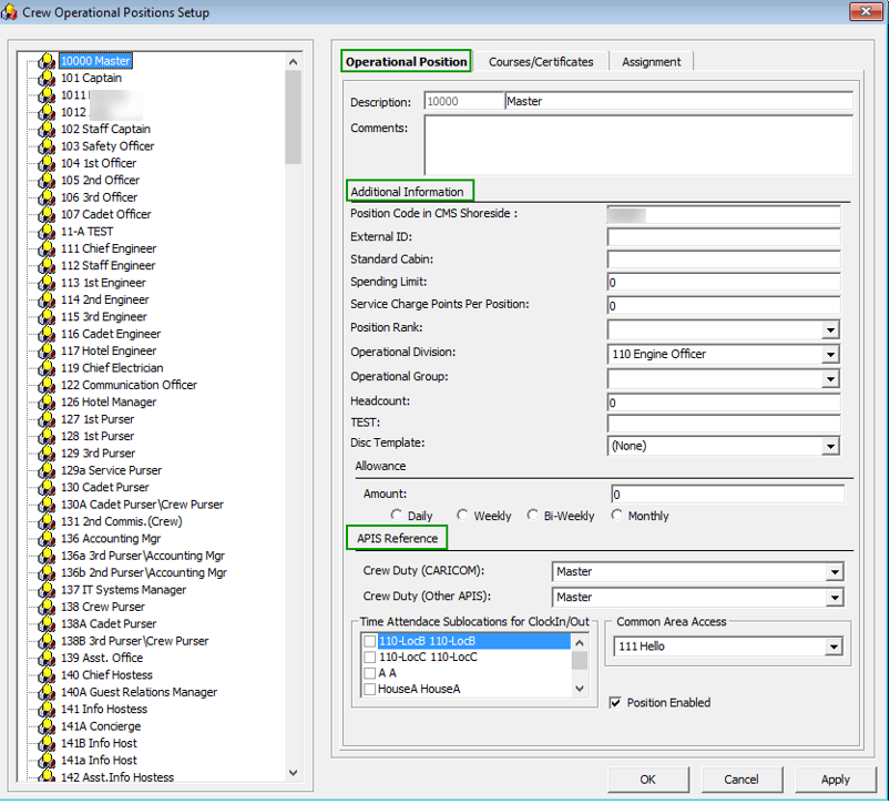 This figure shows the Crew Operational Position Setup. This figure shows the Crew Operational Position Setup.