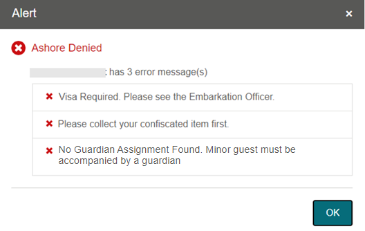 This figure shows the Sample Ashore Denied Message This figure shows the Sample Ashore Denied Message
