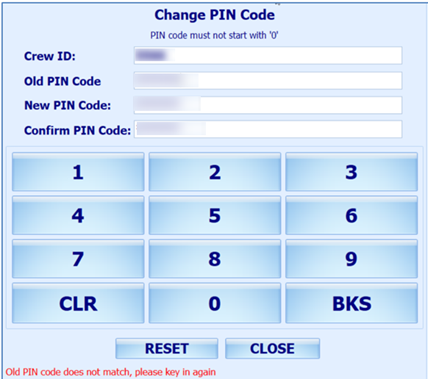 This figure shows the Change PIN Code window. This figure shows the Change PIN Code window.