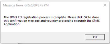 This figure shows the Completion of SPMS DLLs version 7.30 Auto Registration