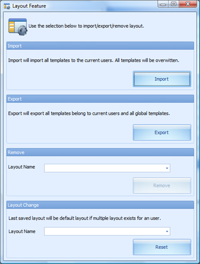 This figure shows the options available within the Layout Feature.