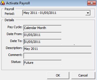 The figure shows the Activate Payroll window. The figure shows the Activate Payroll window.