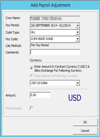 The figure shows the Payroll Adjustment form. The figure shows the Payroll Adjustment form.