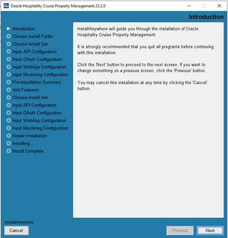 This figure shows the Oracle Hospitality Cruise Property Management Installation –Introduction page