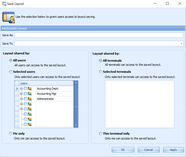 This figure shows the Save Layout window and the available options. This figure shows the Save Layout window and the available options.