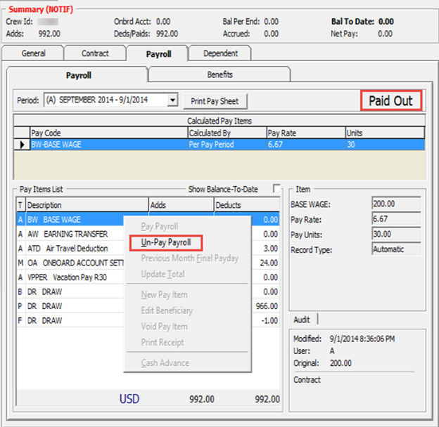 The figure shows the Un-Pay Payroll option. The figure shows the Un-Pay Payroll option.