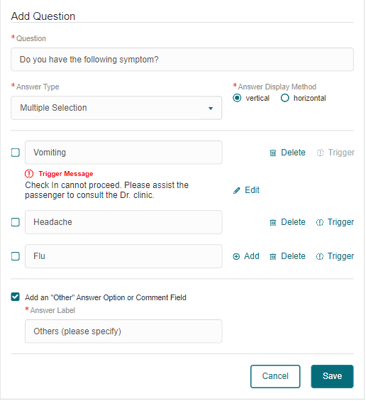 This figure shows the Add Question with trigger message