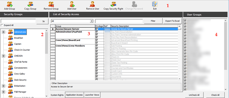This figure shows the User Security window where you user access is granted.