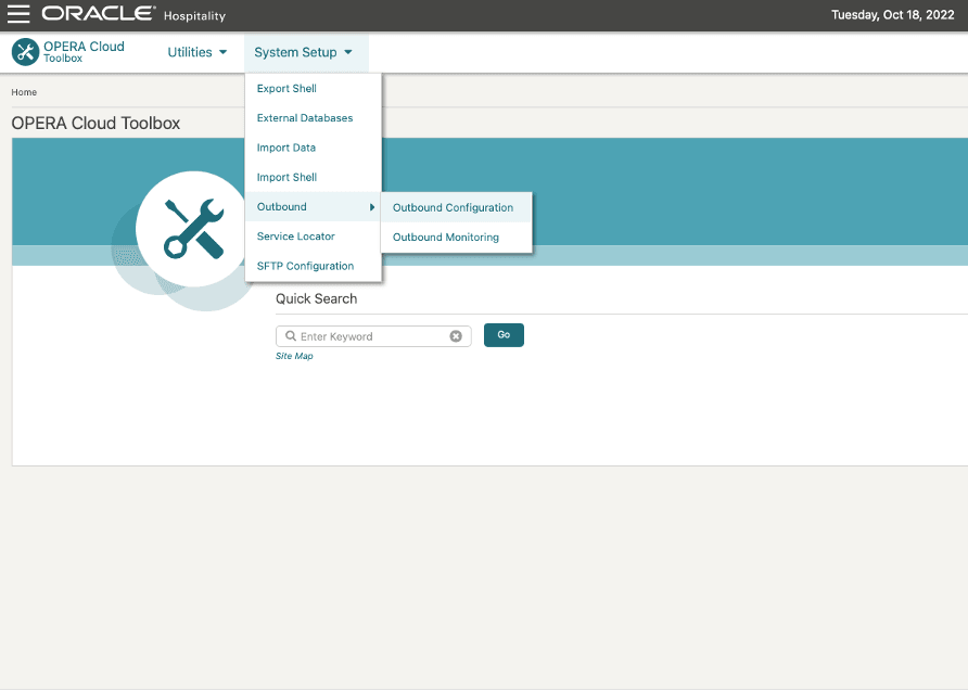 This image shows the OPERA Cloud Toolbox System Setup menu with Outbound Configuration being selected. This image shows the OPERA Cloud Toolbox System Setup menu with Outbound Configuration being selected.